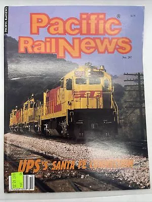 Pacific Rail News #287 1987 October UP Santa Fe Connection Denver Part 2 • $13.20