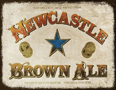 Newcastle Brown Ale Beer Drink Advert Kitchen Vintage Garage Shed Metal Tin SIGN • £3.99