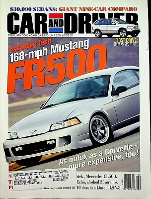 Car And Driver Magazine February 2000 Ford Mustang FR500 Toyota Echo Acura • $9.99