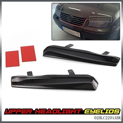 Pair Fit For Vw Jetta Mk4 1999-2005 Mean Look Upper Headlight Cover Eyelids • $20.79