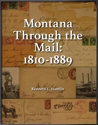 399 P All Color Book Montana Postal & State History Fm Letters Update Postmarks • $65