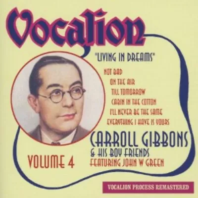 £7.36 • Buy Carroll Gibbons & His Boy Frie : Vol 4 CD Highly Rated EBay Seller Great Prices