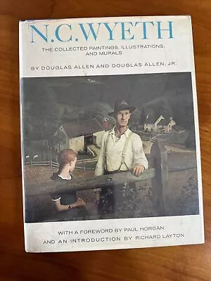 1972 N. C. WYETH THE COLLECTED PAINTINGS HC DJ BOOK BY DOUGLAS ALLEN Vintage • $40