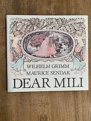 Dear Mili By Wilhelm Grimm Maurice Sendak Illustrations | 1988 First Edition • $7.50