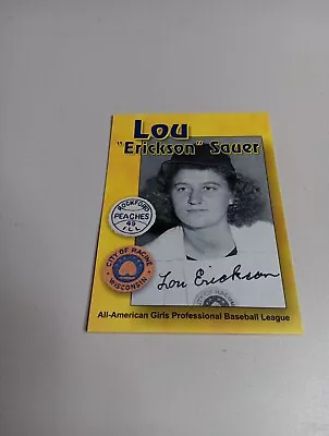 Lou  Erickson  Sauer AAGPBL Womens Baseball AUTOGRAPH Belles Peaches (FREE S/H) • $16.64