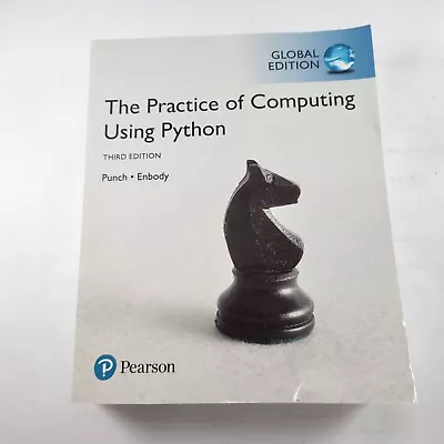 The Practice Of Computing Using Python Global 3rd ED Paperback Book By W. Punch • $105