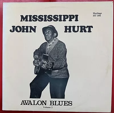 Mississippi John Hurt - Avalon Blues (vol 2) Lp 1982 Heritage Ht 301 Ex / Ex • £25