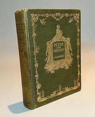 Peter And Wendy First Edition J.M. Barrie  1911 Scribner  Very Good+ • $1250