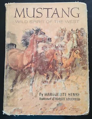 1966 Mustang: Wild Spirit Of The West By Marguerite Henry HC 2nd Printing • $4
