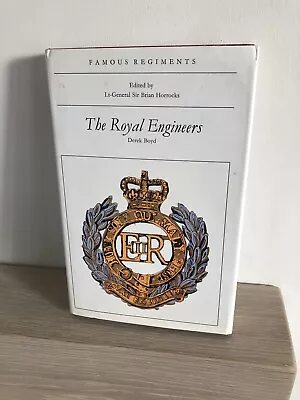 Famous Regiments : The Royal Engineers By Derek Boyd Hardback 1975 • £8.99