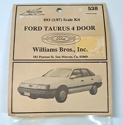 Williams Brothers Bros Inc Ford Taurus 4 Door 1/87 HO Model Kit New Old Stock • $22.19