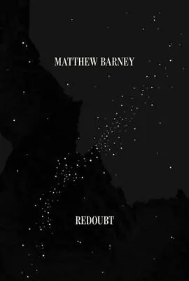 Matthew Barney: Redoubt • $81.54