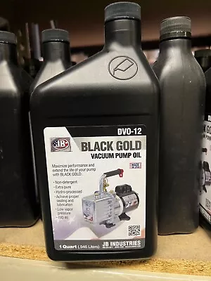 Vacuum Pump Oil J/B  BLACK GOLD  4 Quarts Part# DVO-12 1 Gallon Total Oil • $55