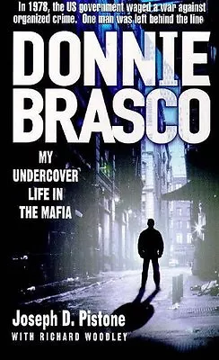 £3.62 • Buy Donnie Brasco: My Undercover Life In The Mafia By Joseph D Pist .9780340666371