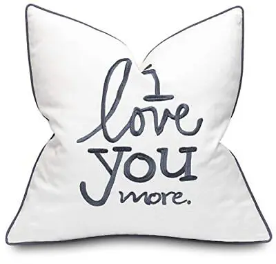 I Love You More Cotton Embroidered Decorative Square Accent Throw Pillow Cover G • $22.94