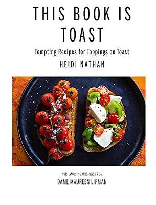 This Book Is Toast By Heidi Nathan Book The Cheap Fast Free Post • £4.63