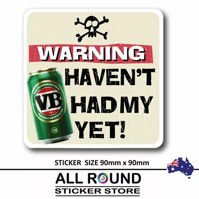 FUNNY BEER-Sticker--Decal-Car-Sticker-man-cave-sticker Warning VB • $5.95