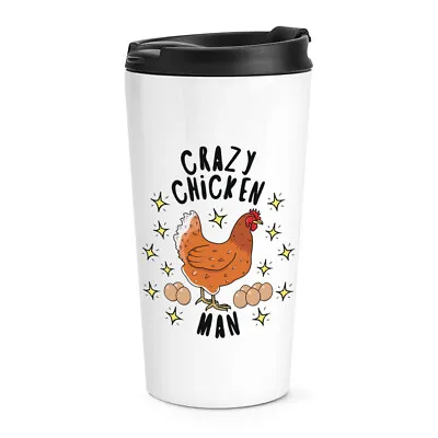 Crazy Chicken Man Stars Travel Mug Cup Funny Animal Pet Thermal Tumbler • $44.18