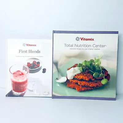 Vitamix Recipe Cookbooks  X 2: Total Nutrition Centre + First Blends • $16.02