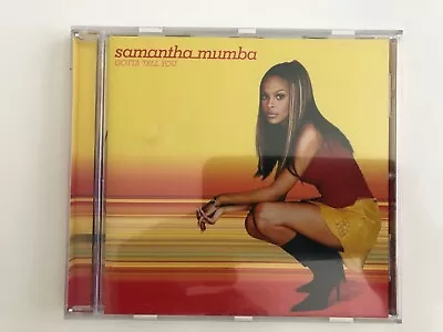 MUSIC CD ALBUM - Gotta Tell You By Samantha Mumba 2001 • £1.50