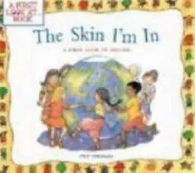 The Skin I'm In: A First Look At Racism [A First Look AtSeries]  • $3.77