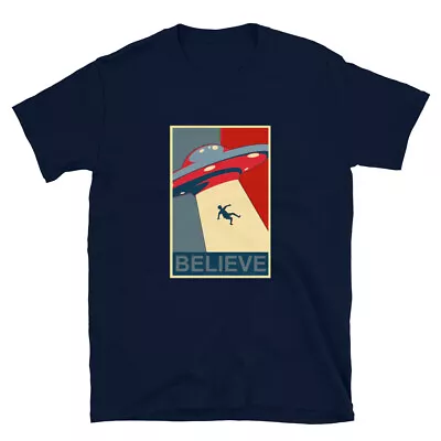 I Want To Believe UFO Abduction Funny Short-Sleeve Unisex T-Shirt • $16.99
