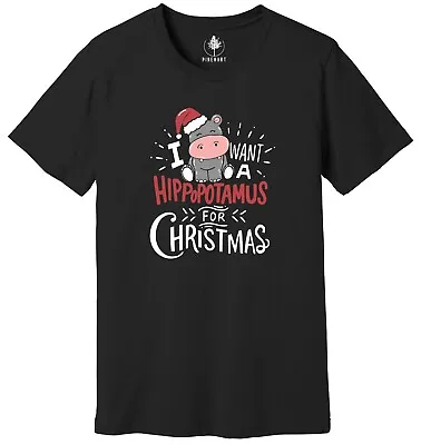 I Want A Hippopotamus For Christmas Shirt Christmas Hippo Shirt • $16.97