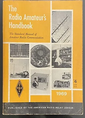 Radio Amateur's Handbook 1969 Standard Manual Communication USA Relay League • £15.14