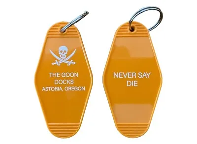 Graphic Version GOONIES Never Say Die Inspired Key Tag • $6.99