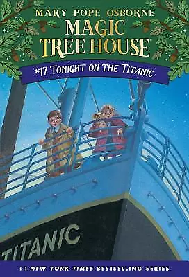 Tonight On The Titanic (Magic Tree House No. 17) By Mary Pope Osborne • $3.79