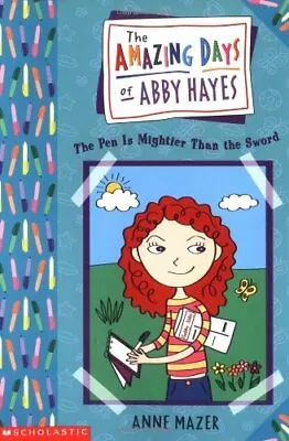 $13.28 • Buy The Amazing Days Of Abby Hayes, The #06: The Pen Is Mightier Than The Sword