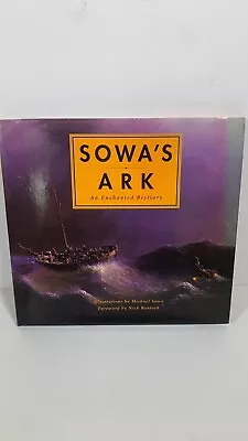 Sowa's Ark: An Enchanted Bestiary - Hardcover By Sowa Michael - VERY GOOD COND • $14.90