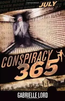 Conspiracy 365: July - Paperback By Lord Gabrielle - GOOD • $4.39