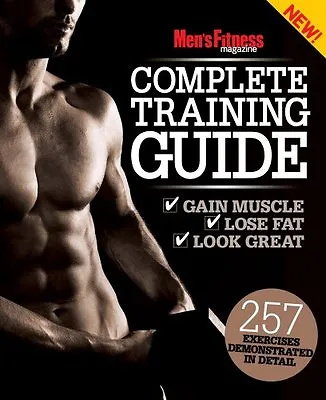 Men's Fitness Complete Training Guide By Pete Muir • £2.63