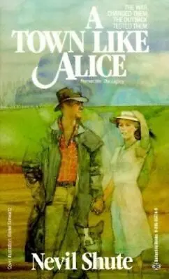 A Town Like Alice By Nevil Shute (1987 Paperback) • $7