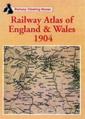 Railway Clearing House Atlas Of England And ... By Railway Clearing Hou Hardback • £23.99