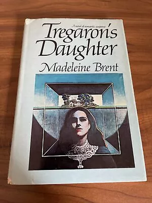 Tregaron’s Daughter Madeleine Brent Vintage Gothic Romance Suspence Novel Hardbk • $6.99