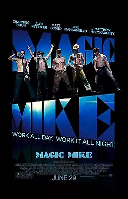 Magic Mike Movie Poster Channing Tatum Poster Matt Bomer : 11 X 17 Inches (adv) • $13.96