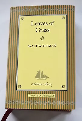 Leaves Of Grass By Walt Whitman - Collector's Library (2004) US Hardback Edition • £8.99