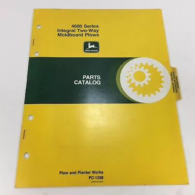 Genuine John Deere 4600 Two-Way Moldboard Plows Parts Cat PC-1398 Dealer 1978 • $49.99