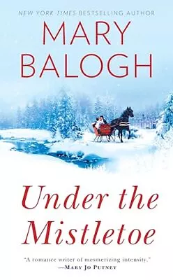 Under The Mistletoe (Signet Eclipse) - Balogh Mary - Mass Market Paperback ... • $4.50