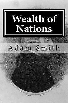 $67.77 • Buy Wealth Of Nations By Smith, Adam -Paperback