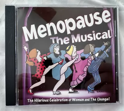 Menopause The Musical Cd Vintage 2003 Hilarious Celebration Of Women • $3.59