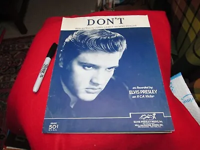 Elvis Presley -DON'T - Sheet Music Vintage 1957  Song Guitar Piano GOOD • $9.95