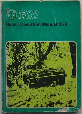 MG MGB Original Workshop Manual 1978 AKM 4070 • $24.66