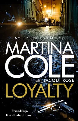 NEW Loyalty By Martina Cole Paperback Free Shipping • $31.95