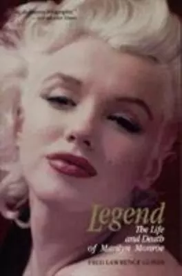 Legend: The Life And Death Of Marilyn Monroe - 0812885252 Guiles Paperback • $4.46