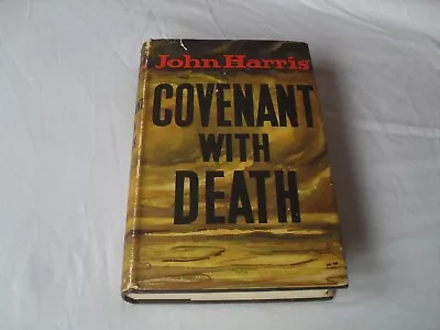 JOHN HARRIS - Covenant With Death 1961 1st Edition With DJ • £16.25