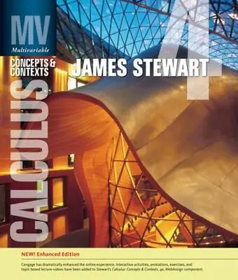 Multivariable Calculus : Concepts And Contexts Enhanced Edition By James... • $39.99