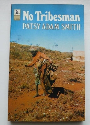$19.99 • Buy No Tribesman By Patsy Adam Smith S/C 1974